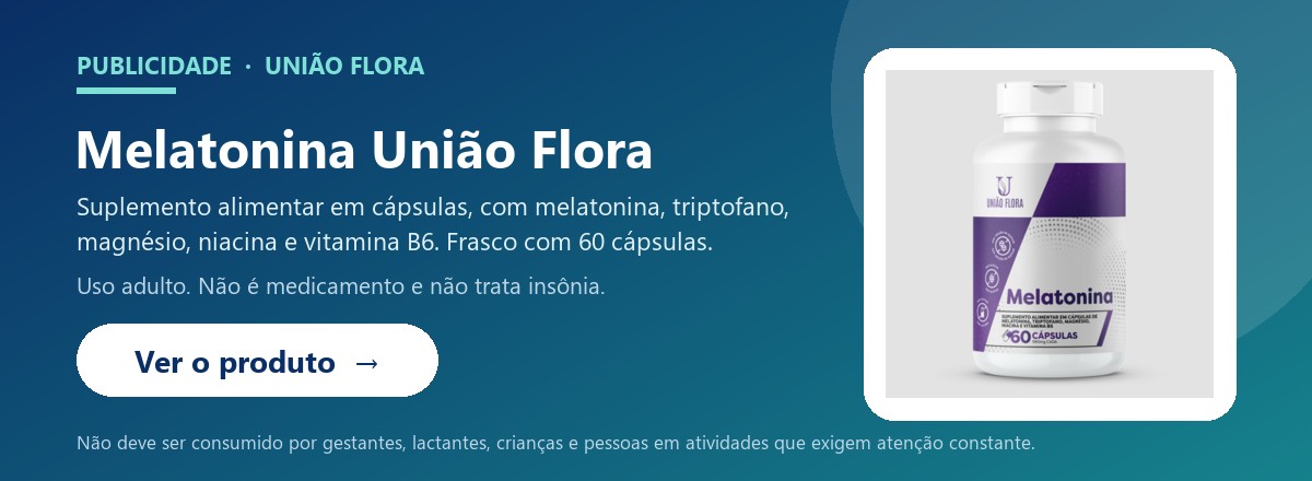 Publicidade União Flora: Melatonina em cápsulas